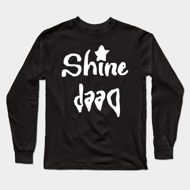shine deep Long Sleeve T-Shirt by Oluwa290
